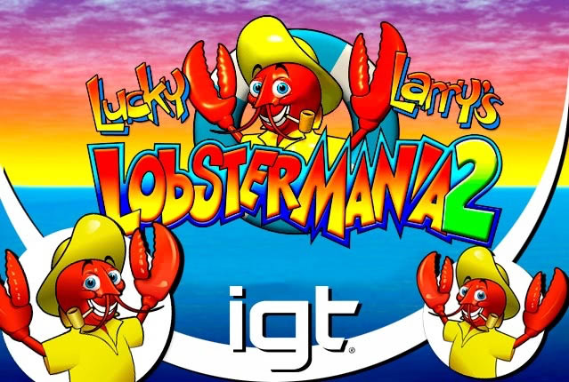 Видеослот Lucky Larry’s Lobstermania 2 от IGT Игровые автоматы от компании IGT